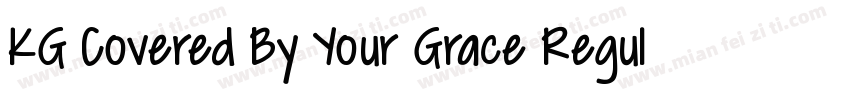 KG Covered By Your Grace Regular字体转换